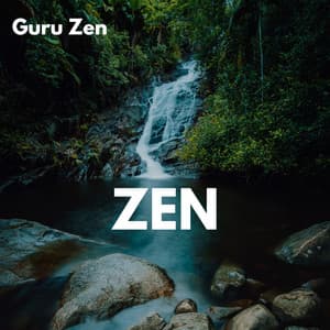 Zen - Guru Zen