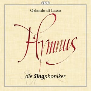 Lasso: Hymnus - Orlande de Lassus
