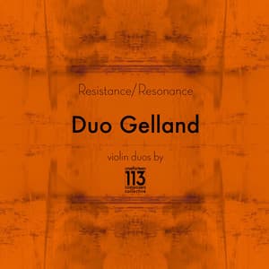 Resistance/Resonance - Duo Gelland