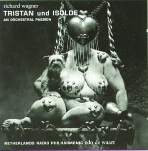Tristan and Isolde - Richard Wagner