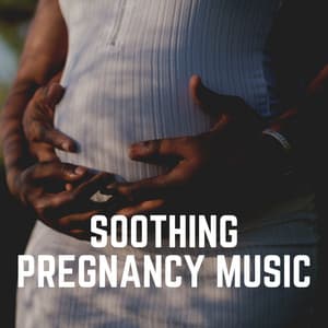 Soothing Pregnancy Music - Hypnobirthing Music Company