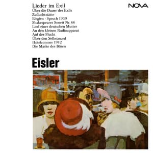 Eisler: Lieder im Exil - Hanns Eisler