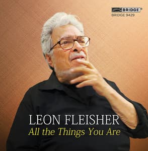 All the Things You Are - Leon Fleisher