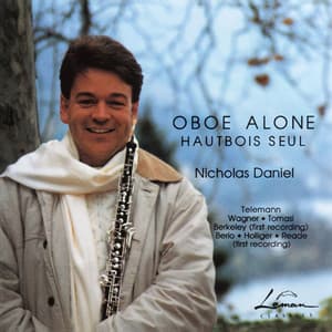 Nicholas Daniel plays Oboe Alone - Nicholas Daniel