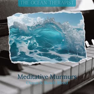 Meditative Murmurs: Ocean & Bowls Blend - The Ocean Therapist