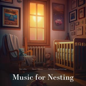 Music for Nesting - Baby Lullaby