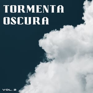 Tormenta Oscura Vol. 2 - Tormentas bálticas