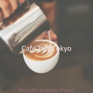 Music for Breakfast - Cafe Jazz Tokyo