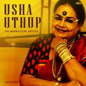The Magnificent Usha Utthup - Ajit Ghosh