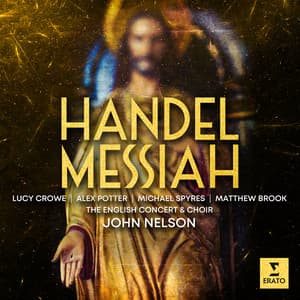 Handel: Messiah, HWV 56 - George Frideric Handel