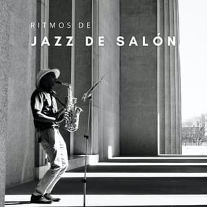 Ritmos De Jazz De Salón - Jazz suave Nueva York