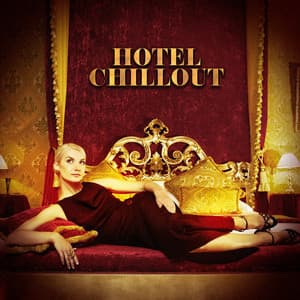 Hotel Chillout - Ibiza Chill Out