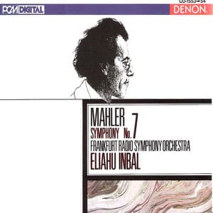 Mahler: Symphony No. 7 - Gustav Mahler