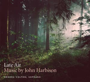 Late Air - John Harbison