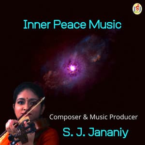 Inner Peace Music - S. J. Jananiy
