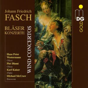 Fasch: Wind Concertos - Johann Friedrich Fasch