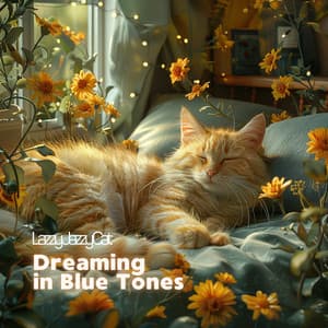 Dreaming in Blue Tones - Lazzy Jazzy Cat