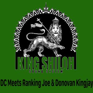 DC Meets Ranking Joe & Donovan Kingjay - Ranking Joe