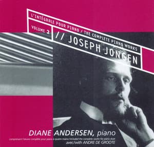 Jongen: The Complete Piano Works, Vol. 2 - Joseph Jongen