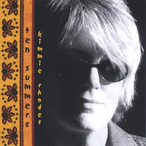 Ten Summers - Kimmie Rhodes