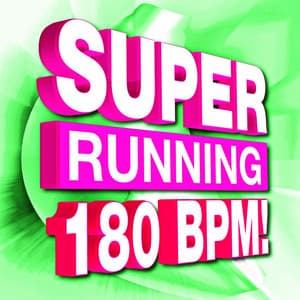 Super Running 180 Bpm - Workout Music