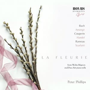 La Fleurie. Piano Essentials from the Golden Age - Peter Phillips