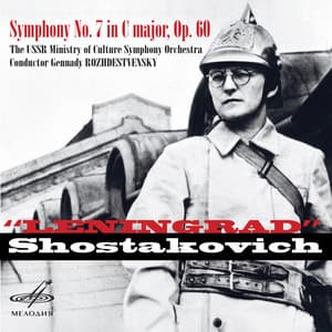 Shostakovich: Symphony No. 7, Op. 60 - Dmitri Shostakovich