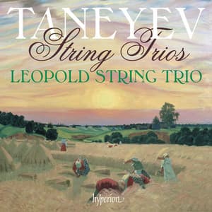 Taneyev: 3 String Trios - Sergei Taneyev