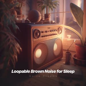Loopable Brown Noise for Sleep - Brown Noise