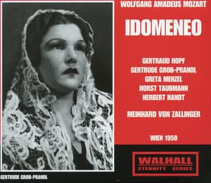 Mozart: Idomeneo, K. 366 - Wolfgang Amadeus Mozart