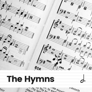 The Hymns - Relaxing Piano Music