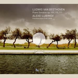 Beethoven: Piano Sonatas Op. 109, 110 & 111 - Ludwig van Beethoven
