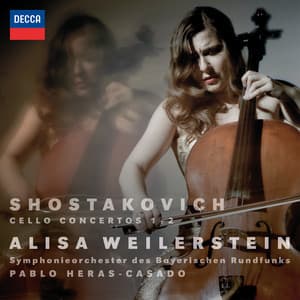 Shostakovich: Cello Concertos Nos. 1 & 2 - Dmitri Shostakovich