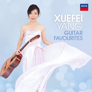 Guitar Favourites - Xuefei Yang