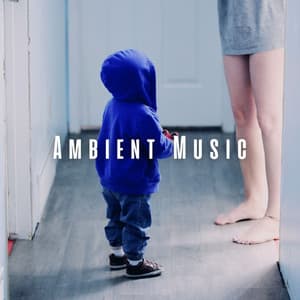 Ambient Music: Baby's Gentle Morning - Gentle Morning Music