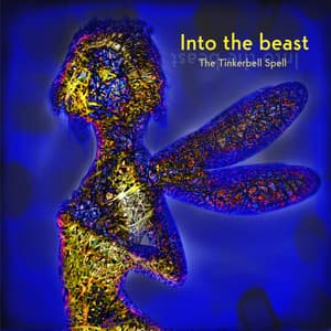The Tinkerbell Spell - Into The Beast