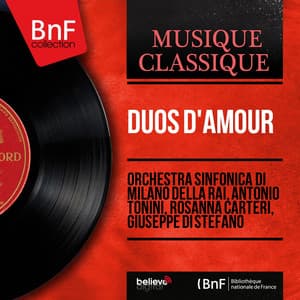 Duos d'amour - Orchestra Sinfonica di Milano della RAI