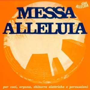 Messa Alleluia - Clan Alleluia