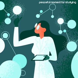 Peaceful Moment for Studying – Perfect Concentration with New Age Music, Open Your Mind and Focus - Exam Study Background Music Consort