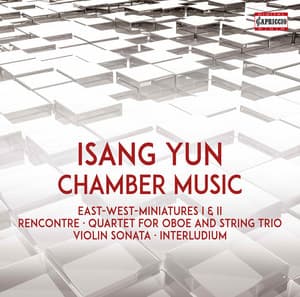 Isang Yun: Chamber Music - Isang Yun