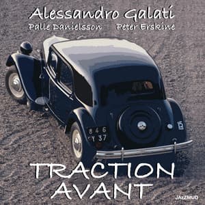 Traction Avant - Alessandro Galati
