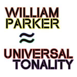 Universal Tonality - William Parker