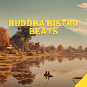 Buddha Bistro Beats - #Chill
