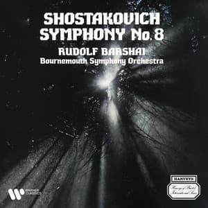 Shostakovich: Symphony No. 8 in C Minor, Op. 65 - Dmitri Shostakovich
