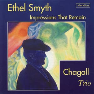 Ethel Smyth: Impressions That Remain - Ethel Smyth