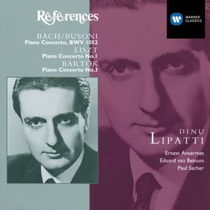 Bach/Busoni, Liszt, Bartok: Piano Concertos - Dinu Lipatti