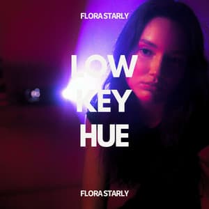 Lowkey Hue: Fading Between Frequencies - Flora Starly