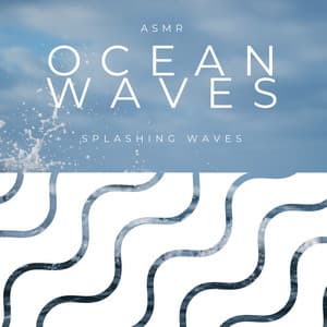 Splashing Waves - ASMR Ocean Waves
