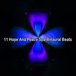 11 Hope And Peace Spa Binaural Beats - Binaural Beats Recordings