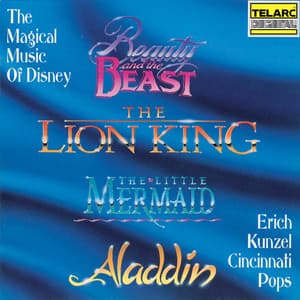 The Magical Music of Disney - Erich Kunzel